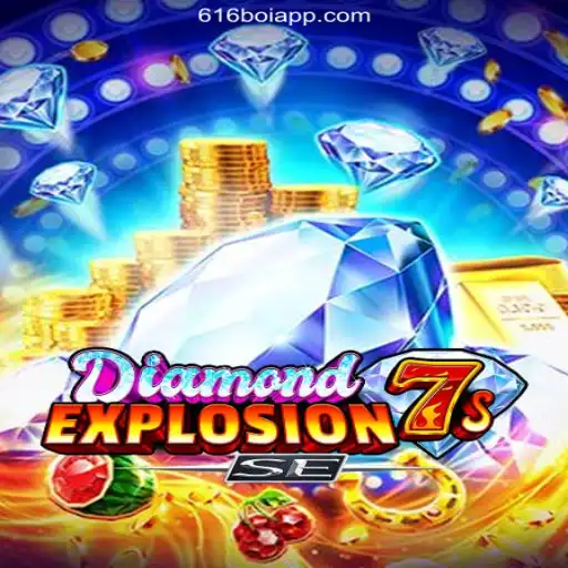 Experience the Thrills of DiamondExplosion7sSE on 616Boi.COM Platform-Online Casino Brasil #1