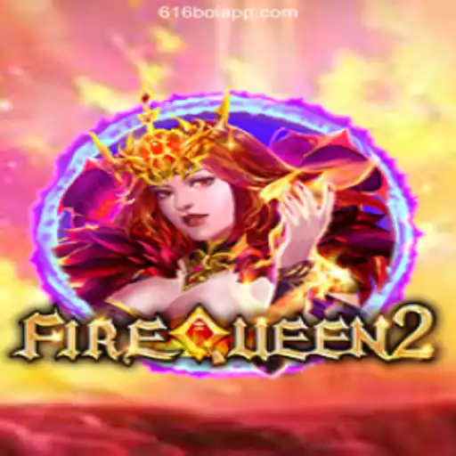 Exploring FireQueen2: The Thrilling Online Casino Game on 616Boi.COM