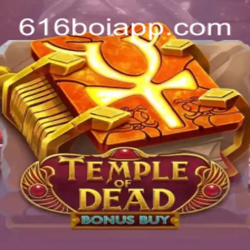 Exploring the Thrills of TempleofDeadBonusBuy on 616Boi.COM: Brazil's Premier Online Casino